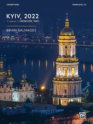 Kyiv, 2022 Concert Band sheet music cover Thumbnail